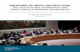 WEAPONS OF MASS DESTRUCTION - Challenges Foundation · weapons, public announcement of experiments to advance weaponizable biological capabilities, and end to another nuclear agreement,