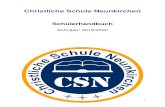 Christliche Schule Neunkirchen · Wir waren bestrebt die CSN ab dem Schuljahr 2014/2015 als Statutschule zu führen. Ein Organisationsstatut wurde erarbeitet und am 11. April 2014