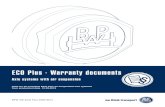 ECO Plus - Warranty documents · ECO Plus warranty, extended warranty and additional warranty hereinafter referred to as ”warranties” or ”warranty”. 1.2 Extent of warranty