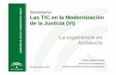 La experiencia enLa experiencia en Andalucía · Las TIC en la Modernización de la Justicia (VI) La experiencia enLa experiencia en ... 1 de Diciembre de 2009 Jefe de Servicio de