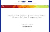 Territorial Impact Assessment for Cross-Border Cooperation · ESPON 2020 IV Executive summary The ESPON project “Territorial Impact Assessment for Cross Border Cooperation” is