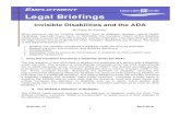Brief 37 Invisible Disabilities and the ADA · the Americans with Disabilities Act; and Fact Sheet: Job Applicants and the Americans with Disabilities Act (2003). All of these documents