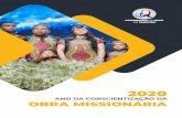 ANO DA CONSCIENTIZAÇÃO DA OBRA MISSIONÁRIA · 2019-12-23 · Índice agenda 2020 116 06 relaÇÃo de evangelistas palavra pastoral declaraÇÃo de fÉ 10 das assembleias de deus