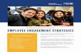 AMBASSADOR GUIDE: EMPLOYEE ENGAGEMENT STRATEGIES · Deloitte’s 2017 Volunteerism Survey results indicate that creating a culture of volunteerism in the workplace may boost ... and