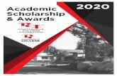 Academic 2020 Scholarship & Awards · 2020-06-25 · select scholarship and award recipients based on the donor’s specified criteria. Porterville College Scholarship Committee The
