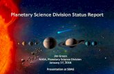 Planetary Science Division Status Report · 2015) Lunar Internal Structure. GRAIL (2011-2012) Comet Diversity: CONTOUR (2002) Solar wind sampling: Genesis (2001-2004) Nature of dust/coma: