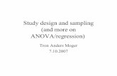 Study design and sampling (and more on ANOVA/regression) · Confounding, regression vs ANOVA • In regression, adjust for confounding by including the confounder in the model •