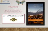 THE ACFE 10 THANNUAL AFRICAN CONFERENCE & EXHIBITION... · exhibition area will also host the Opening Ceremony and will be where refreshments and lunches are served. ABOUT THE ACFE