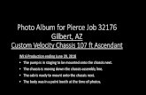 Photo Album for Pierce Job 32176 Gilbert, AZ · PSS. HUGHES FIRE EQUIPMENT . Title: Photo Album for Pierce Job 32176 Gilbert, AZ Custom Velocity Chassis 107 ft Ascendant Author: Kyle