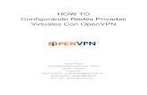 HOW TO Configurando Redes Privadas Virtuales Con OpenVPN · 2019-07-11 · Configurando Redes Privadas Virtuales Con OpenVPN Trabajo Práctico Curso Administración GNU/Linux - Nivel