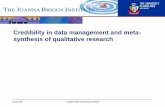 Credibility in data management and meta- synthesis of ...€¦ · Credibility in data management and meta-synthesis of ... Setting the Scene: Interpretive and Critical Research Findings