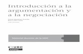 argumentación y Introducción a la a la negociación · CC-BY-NC-ND • XP08/73505/02285 3 Introducción a la argumentación y a la negociación Introducción Sin ninguna duda, en