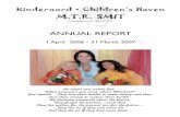 Children’s Haven M.T.R. SMITmtrsmit.co.za/wp-content/uploads/2016/09/MTR_Smit_Annual... · 2016-09-09 · Kinderoord • Children’s Haven M.T.R. SMIT Fundraising number: 003-649