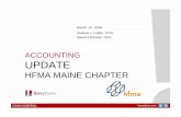 hma presentation 3 8 - The Maine Chapter of HFMA provides ...€¦ · HFMA MAINE CHAPTER March 10, 2016 Andrea J. Colfer, CPA David Kennedy, CPA. GAIN CONTROL AGENDA ... PRESENTATION