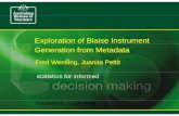 Exploration of Blaise Instrument Generation from Metadata.ppt · Demo - FFinal InstrumentFinal Instrument. Co MAGIC is functionMAGIC is function ¾quicker than han ¾f ilitt it tifacilitates
