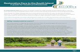 Restorative Care in the South Island · 2018-02-21 · Restorative Care in the South Island A guide for health professionals May 2016 A restorative care approach to health supports