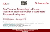 Ten Years for Agroecology in Europe Transition pathways ......Présentation 17 § The First Step of ... IPES-food) Scientific works related to agricultural transition. Présentation