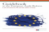 to the European Audit Reform · 2 guidebook to the european audit reform mazars is an international, integrated and independent organisation specialising in audit, advisory, accounting,