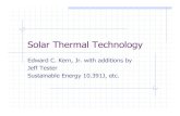 Solar Thermal Technology-2005 - DSpace@MIT Homedspace.mit.edu/bitstream/handle/1721.1/73637/10-391j...Solar Thermal Technology Edward C. Kern, Jr. with additions by Jeff Tester Sustainable