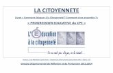 LA CITOYENNETE - Académie de Dijoncpe.ac-dijon.fr/IMG/pdf/annexe_1_gdrp_livret_progression_cpe.pdf · Comment vivre-ensemble ?» ... Séquence « Le Cyber-Harcèlement », Annexe