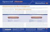 Autoverzekeringen - download.moneyview.nl · Een autoverzekering bestaat standaard altijd uit één of meerdere uitkeringsregelin-gen bij volledig verlies van de auto. Er is sprake