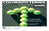 Year 35, Issue 3 The O˜cial Publication Of Tennis Lovers Est. 1976s3.amazonaws.com/ustaassets/assets/840/15/cotns_su10.pdf · 2015-07-12 · USTA COLORADO Gates Tennis Center 3300