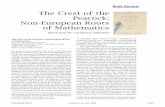 The Crest of the Peacock: Non-European Roots of Mathematics · Peacock: Non-European Roots of Mathematics Reviewed by Clemency Montelle The Crest of the Peacock: Non-European Roots