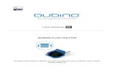 USER MANUAL EN. QUBINO FLUSH SHUTTER · The Qubino Flush Shutter is ideal for remotely controlling the motors of blinds, rollers, shades, venetian blinds, etc. ... • Remotely control