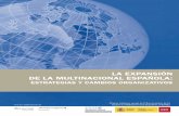 la expansión De la MUlTinaCiOnal espaÑOla · De la internacionalización a la multinacionalización de la empresa: marcos teóricos para su análisis estratégico Capítulo 4 106