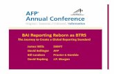 BAI Reporting Reborn as BTRS - ASC X9 · Wire Remittance Structure Chair Gina Russo, Federal Reserve Bank Co-Chair Susan Colles, Bank of America Merrill Lynch 8. AFP Survey 9. X9