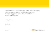 Veritas StorageFoundation: Storage and Availability ... · Veritas™StorageFoundation: Storage and Availability Management for DB2 Databases AIX, Linux 6.0.1 July 2012