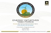 Environment, Energy Security and Sustainability May 23, 2012 · 23 MAY 2012 2. REPORT TYPE 3. DATES COVERED 00-00-2012 to 00-00-2012 4. TITLE AND SUBTITLE Energy Initiatives Task