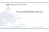 Foreclosure Fairness Program 2013 Report...Foreclosure Fairness Program Annual Report 2015 4 • ... matters related to foreclosure. Funding The Foreclosure Fairness Program is exclusively