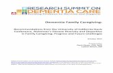 Dementia Family Caregiving - ASPE · field of dementia caregiving in diverse communities as well as to have scholars, funding agencies, and associations network with one another.