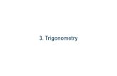 Precalculus Module 3 ... 3.1.1 Idea of Trigonometry 3.1.2 Trigonometric Functions 3.1.1 Idea of Trigonometry