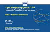 Trans-European Networks (TEN)...Transeuropean Networks Mobility & Transport | 6 CEF Calls –An Overview Synergy Call 28 Sep'2016 (€40 Million) –now closed; » Grants only - Transport