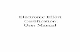 Electronic Effort Certification User Manual · Electronic Effort Certification (EEC) Page 8 v4.7 February 2020 . 5. Click on the Effort Certification hyperlink. 6. To take action