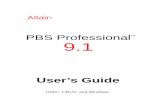 PBS Professional User’s Guide - Auburn University...2007/10/24  · PBS Professional 9.1 User Guide vii Preface Intended Audience PBS Professional is the professional workload management