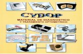 CYDOP. Material Optométrico y de Terapia Visual ...cydop.pdf · Terapia de la flmbliopía y Binocularidad Instrumento compacto e iluminado. Contiene varias láminas, cartas con aperturas,