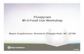Fluopyram IR-4 Food Use Workshopir4.rutgers.edu/FoodUse/FUWorkshop/Industry Talks/Pathology09...LUNA is being developed worldwide •food production crops •trilateral workshare:
