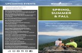 UPCOMING EVENTS - Wintergreen Resort · Mountaintop Romance Whether you want to rekindle an old flame or ignite a new spark, our Mountaintop Romance package will heat up your relationship