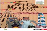 FestaMajor SF2014 programa · 11 a 19h Junts Fem Barri Estand informatiu dels projectes impulsats per les entitats i serveis del PDC Sagrada Família i tallers gratuïts. Punt d’Informació