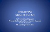 Primary PCI State of the Art - JCR · –Pharmacoinvasive approach •To Aspirate or not to Aspirate •Adjunctive anticoagulation ... All STEMI patients should undergo rapid evaluation