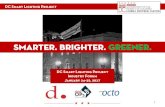 Smarter. Brighter. Greener. - | op3 · DC Smart Lighting Project 1 Smarter. Brighter. Greener. DC Smart Lighting Project Industry Forum January 24-25, 2017 . DC Smart Lighting Project