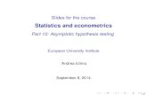 Statistics and econometrics - European University Institute€¦ · Statistics and econometrics Part 10: Asymptotic hypothesis testing European University Institute Andrea Ichino