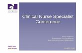 Clinical Nurse Specialist Conference - New Zealand Nurses ... · Becoming influential: a guide for nurses . Pearson Prentice Hall: New Jersey • Small, Brian (2004). Farming for