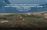 FORT ORD REUSE AUTHORITY 2020 Transition Transportation … Full 2020 Transition Transport... · The purpose of the 2020 FORA Transitional Transportation Study is to inform the FORA