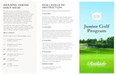 RAILSIDE JUNIOR OUR LEVELS OF GOLF DOJO INSTRUCTION€¦ · game, bunker play, trouble shots, specialty shots, rules, and course management. QUESTIONS? Avery Murphy | 616.878.0202