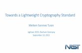 Towards a Lightweight Cryptography Standard · Cryptography Research and Evaluation Committees • Project to evaluate and monitor the security of cryptographic techniques used in
