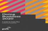 Doing Business 2020 - pwc.com€¦ · Population, form of government, language, currency: Education1: The country has a 97.80% literacy. For Unesco, a free illiteracy is one whose